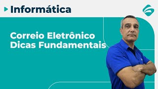 Informatica para Concursos Como Funciona Correio Eletrônico Dicas Fundamentais para sua Prova PMPR [upl. by Esra]