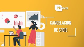 CANCELACIÓN DE CFDIS  INFISCAL [upl. by Kathrine]