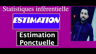 Estimation ponctuelle  Episode 21 [upl. by Aseela]