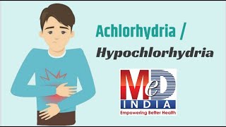 Achlorhydria  Hypochlorhydria  Causes  Symptoms  Risk Factors  Diagnose  Treatment [upl. by Ennirok700]