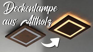 Deckenlampe aus Altholz bauen  Upcycling vom Allerfeinsten [upl. by Nwhas332]