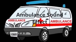 Ambulance Sound Effect [upl. by Aihsekram]