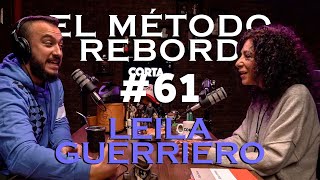 El Método Rebord 61  Leila Guerriero [upl. by Yecats]