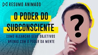 Livro O Poder do Subconsciente  Joseph Murphy  Resumo Animado [upl. by Agiaf]