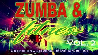 Zumba amp Fitness 2020 Vol 2  Latin Hits And Reggaeton From 100 To 128 BPM For Gym And Dance [upl. by Lana961]