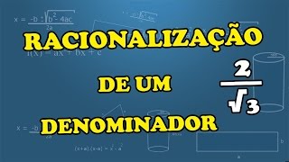 RACIONALIZAÇÃO  Fração com raiz no denominador [upl. by Anaeed546]