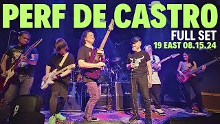 PERFECTO DE CASTRO FULL SET LIVE 19 EAST 081524 [upl. by Haye887]