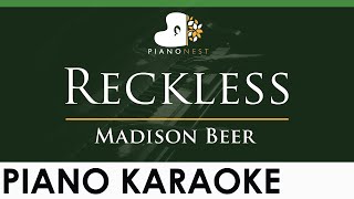 Madison Beer  Reckless  LOWER Key Piano Karaoke Instrumental [upl. by Retsev]