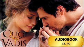 Henryk Sienkiewicz „Quo Vadis” AUDIOBOOK PL 🏛️🎵 CZĘŚĆ 12 [upl. by Htrow]