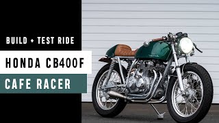 Honda CB400F Vintage Cafe Racer  Purpose Built Moto Builds [upl. by Ahsilam]