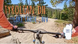 Tyrolian Downhill in 4K  the Best North Tahoe Shuttle [upl. by Garnet]