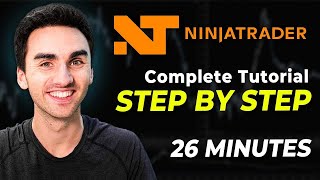 Complete Ninjatrader 8 Tutorial For Beginners Step by Step 2024 [upl. by Ezechiel]