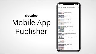 Docebo Mobile App Publisher  Personalized Mobile Learning [upl. by Yme]