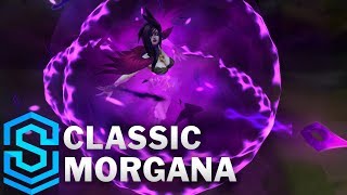 Classic Morgana the Fallen  Ability Preview  League of Legends [upl. by Aleirbag224]