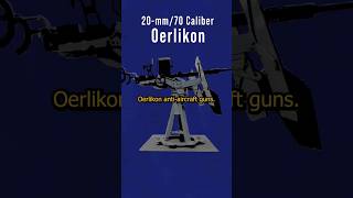 20mm Oerlikon Antiaircraft Gun [upl. by Bren]