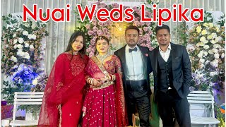 Nuai amp Lipika ni Love Story amp Propose bahai khe khaikha  Wedding amp Reception 📍Nuai Hall Khumulwng [upl. by Altaf939]