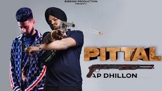 PITTAL Full Video  Ap Dhillon  Sidhu Moosewala  Punjabi GTA Video 2021  Birring Productions [upl. by Neladgam432]