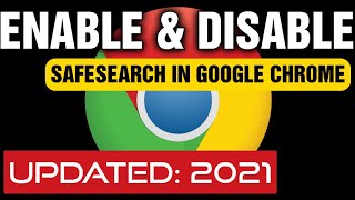 How to turn Google safe search on and off  Updated July 2021 [upl. by Elizabet619]