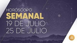 HOROSCOPO SEMANAL  19 AL 25 DE JULIO  ALFONSO LEÓN ARQUITECTO DE SUEÑOS [upl. by Alger97]