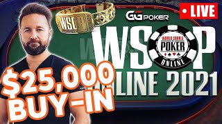 25000 HIGH ROLLER GGPoker WSOP 2021 Event 21 High Roller Championship [upl. by Gnemgnok608]