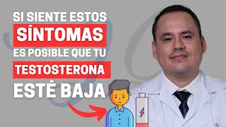 Cinco SEÑALES de que tu TESTOSTERONA está BAJA  Dr Luis Gutierrez [upl. by Eitsim463]