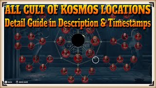 Assassin Creed Odyssey All 42 Cult of Kosmos Locations  Detail Guide in Description amp Timestamps [upl. by Laszlo]