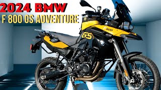 2024 BMW F 800 GS Adventure With 12 New Benefits [upl. by Bakeman498]