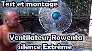 Test montage installation Ventilateur silencieux Rowenta Turbo Silence Extrême VU5740F0 sans bruit [upl. by Esac]