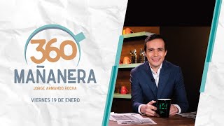 Mañanera 360  Viernes 19 Enero 2024 [upl. by Vine]