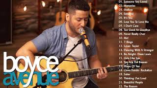 Boyce Avenue Greatest Hits  Boyce Avenue Acoustic playlist 2020 [upl. by Nirrok]