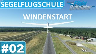 Segelflugschule  E02 WINDENSTART  MSFS 2020  Lets fly [upl. by Eade]