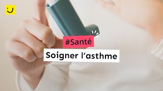 Soigner lasthme [upl. by Blau]