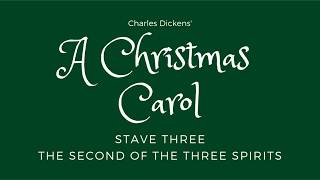 A Christmas Carol  Stave Three Audiobook [upl. by Daberath63]