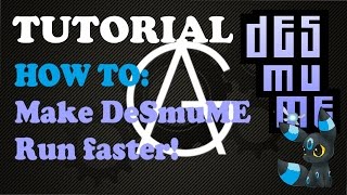 Tutorial HOW TO Make DeSmuME 0911 Run Faster Windows 10 [upl. by Noillid]