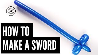 How To Make An Easy Balloon Sword [upl. by Tehr]