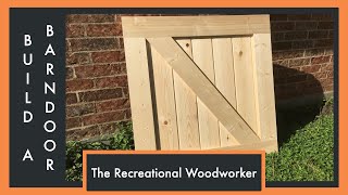 Easy to Make Barn Doors  How To The Recreational Woodworker [upl. by Deana237]