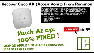 How To Recover Cisco AP Access Point From Rommon Mode  ITCHAMPX [upl. by Hcra]