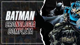 Cronologia COMPLETA de Batman ¿Como empezar a leer Batman [upl. by Neevan]