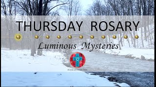 Thursday Rosary • Luminous Mysteries of the Rosary 💚 January 18 2024 VIRTUAL ROSARY  MEDITATION [upl. by Hajidahk]