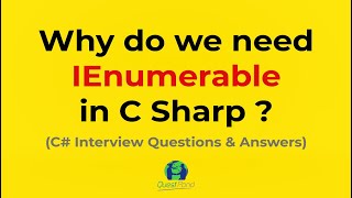 Explain IEnumerable in C  C Interview Questions [upl. by Ayiram529]