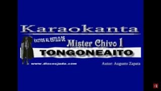 Karaokanta  Mr Chivo  Tongoneaito [upl. by Hakan480]