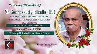 FUNERAL SERVICE  Mr GeorgeKutty Idiculla 89  StGeorge Orthodox Valiyapally Puthoor [upl. by Nylavad18]