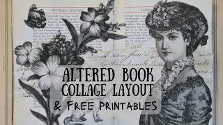 New Altered Book Collage Layout amp Free Vintage Printables [upl. by Ahsuas]