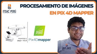 FOTOGRAMETRÍA  Procesamiento de imágenes obtenidas de un Phantom 4 Pro v2 en Pix4D Mapper [upl. by Vershen]