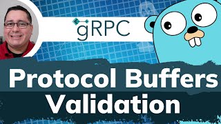 Validating Protocol Buffers in Golang gRPC Tutorial [upl. by Nylarad]