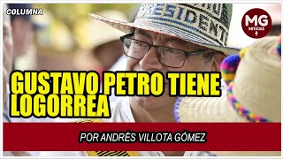 GUSTAVO PETRO TIENE LOGORREA 🚨 Fuerte Columna Andrés Villota Gómez [upl. by Tnahsarp]