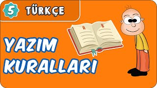 Yazım Kuralları  5 Sınıf Türkçe evokul Kampı [upl. by Dahlia]