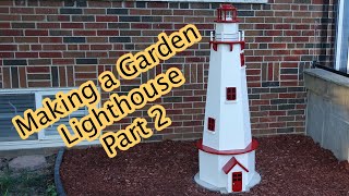 Making a Garden Lighthouse Part 2 [upl. by Dnalyaw]