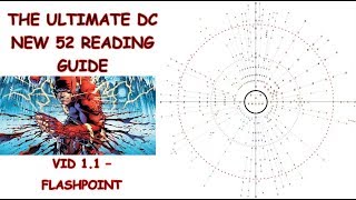 The Ultimate DC New 52 Reading Guide  Video 011  Flashpoint [upl. by Riem]