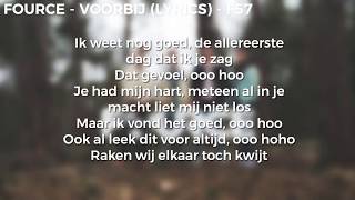 FOURCE  Voorbij  Lyrics [upl. by Shelli722]